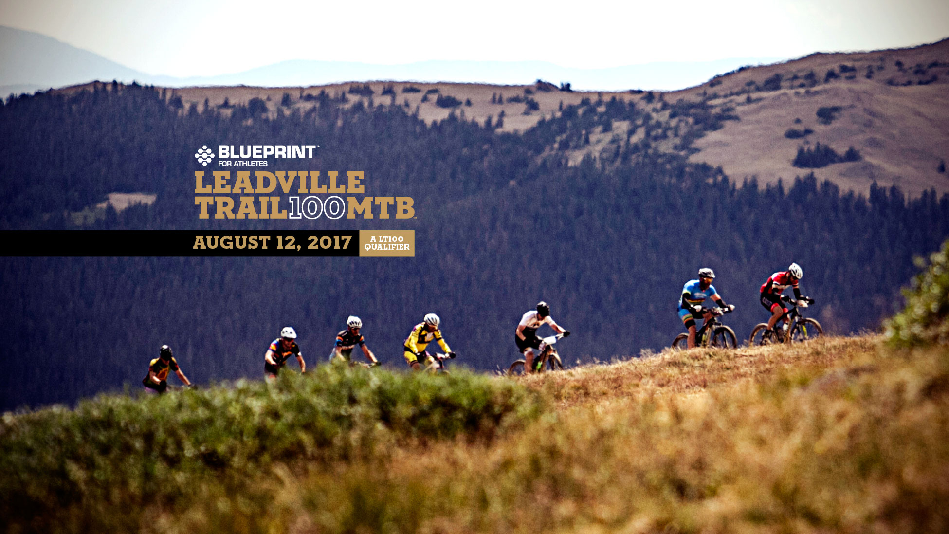 2017 Blueprint for Athletes Leadville Trail 100 MTB Athlete Guide